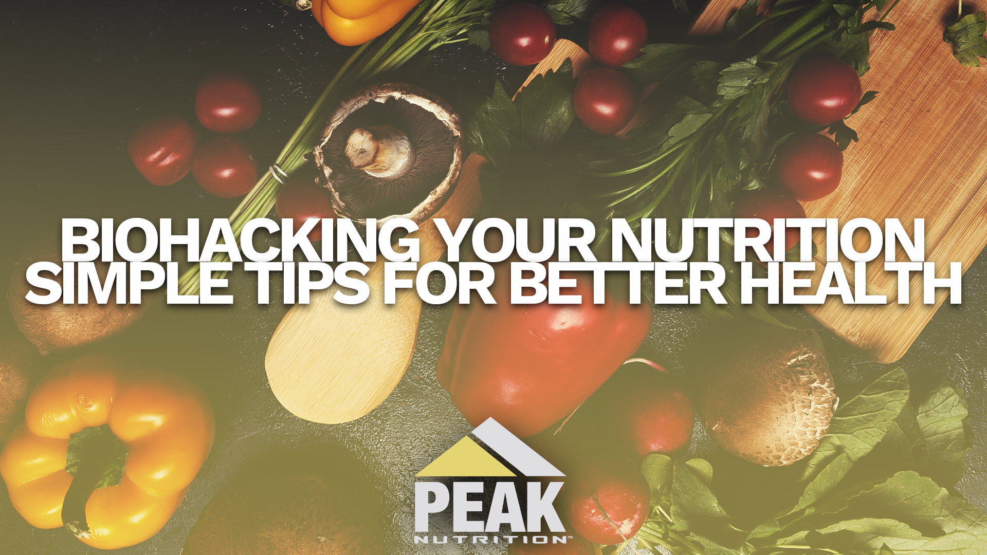 "Biohacking Your Nutrition: Simple Tips for Better Health"