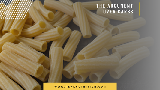 The Argument Over Carbs - Breaking It Down For You To Decide