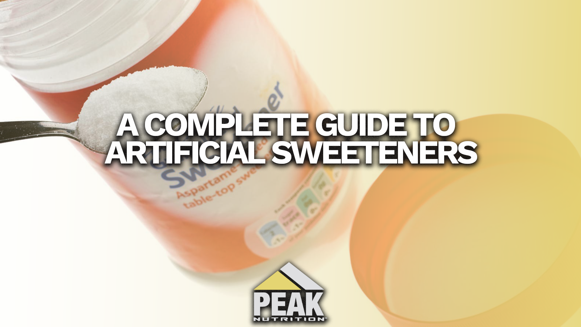 What You Need to Know About Artificial Sweeteners