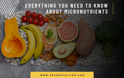 Everything You Need to Know About Micronutrients